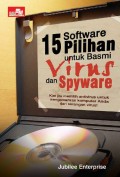 15 Software Pilihan untuk Basmi Virus dan Spyware