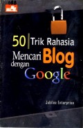 50 Trik Rahasia Mencari Blog dengan Google
