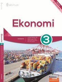 Ekonomi 3 untuk Kelas XII SMA dan MA