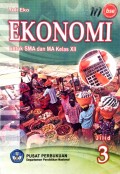 Ekonomi Jilid 3 untuk SMA dan MA Kelas XII