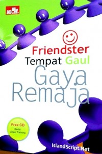 Friendster, Tempat Gaul Gaya Remaja