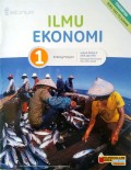 Ilmu Ekonomi 1 untuk Kelas X SMA dan MA