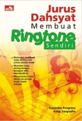 Jurus Dahsyat Membuat Ringtone Sendiri