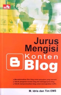 Jurus Mengisi Konten Blog