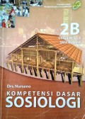 Kompetensi Dasar Sosiologi 2B untuk Kelas 2 SMA dan MA