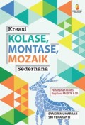 Kreasi KOLASE, MONTASE, MOZAIK Sederhana