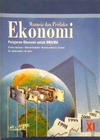 Manusia dan Perilaku Ekonomi Kelas XI