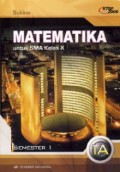 Matematika 1A untuk SMA Kelas X Smt 1
