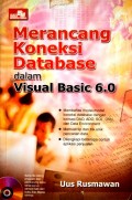 Merancang Koneksi Database dalam Visual Basic 6.0