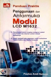 Panduan Praktis Penggunaan dan Antarmuka Modul LCD M1632