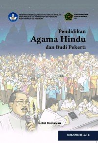 Pendidikan Agama Hindu dan Budi Pekerti (SMA/SMK Kelas X)