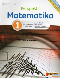 Perspektif Matematika 1 untuk Kelas X SMA dan MA