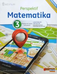 Perspektif Matematika 3 untuk Kelas XII SMA dan MA