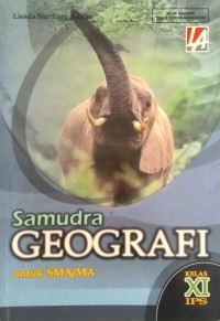 Samudra Geografi untuk SMA/MA Kelas XI IPS