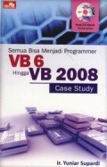 Semua Bisa Menjadi Programmer VB 6 Hingga VB 2008 Case Study
