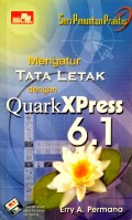 Seri Penuntun Praktis Mengatur Tata Letak dengan QuarkXPress 6.1