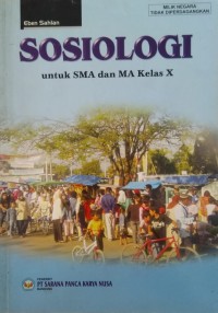 Sosiologi untuk SMA dan MA Kelas X