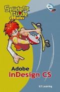 Student Guide Series Adobe InDesign CS