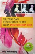 Tip, Trik dan Explorasi Filter pada Photoshop CS2