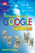 Trik Mengoptimalkan Google AdSense