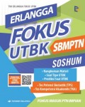 ERLANGGA FOKUS UTBK SBMPTN SOSHUM/TIM