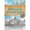 MENGENAL BUDAYA NASIONAL : KERAJAAN NUSANTARA