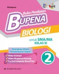 BUPENA BIOLOGI 2 untuk SMA/MA Kelas XI