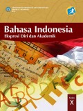 Bahasa Indonesia (Ekspresi Diri dan Akademik) Kelas X 2013