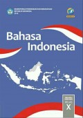 Bahasa Indonesia SMA/MA/SMK/MAK Kelas X