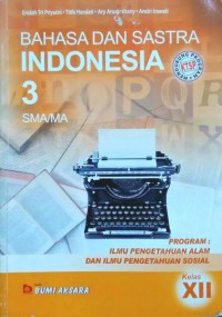 Bahasa dan Sastra Indonesia 3 SMA/MA Kelas XII