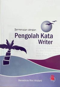 Berkenalan dengan Pengolah Kata Writer