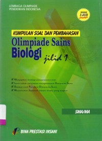 Kumpulan Soal dan Pembahasan Olimpiade Sains Biologi Jilid 1