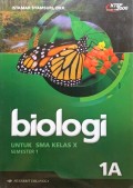 Biologi 1A untuk SMA Kelas X Smt 1