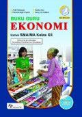 Buku Guru Ekonomi untuk SMA/MA Kelas XII