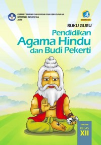 Buku Guru Pendidikan Agama Hindu dan Budi Pekerti SMA/SMK Kelas XII
