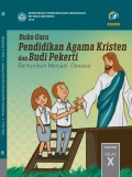 Buku Guru Pendidikan Agama Kristen dan Budi Pekerti SMA/SMK Kelas X