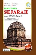 Buku Guru Sejarah untuk SMA/MA Kelas X
