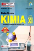 Buku Siswa KIMIA untuk SMA/MA XI (Peminatan MIPA) Edisi Revisi