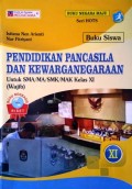 Buku Siswa PPKN untuk SMA/MA/SMK/MAK Kelas XI (Wajib)