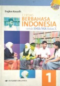 Cerdas Berbahasa Indonesia 1 (untuk SMA/MA Kelas X)