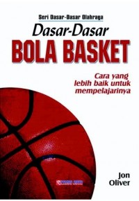 Dasar-Dasar Bola Basket