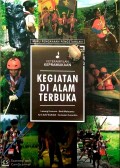 Keterampilan Kepramukaan : Kegiatan di Alam Terbuka