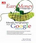 Easy Money from Internet : Meraih Penghasilan dengan Google AdSense