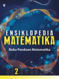 Ensiklopedia Matematika 2 (Buku Panduan Matematika)