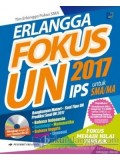 Erlangga Fokus UN 2017 IPS untuk SMA/MA
