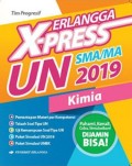 Erlangga X-Press UN SMA/MA 2019 (Kimia)