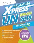 Erlangga X-Press UN SMA/MA 2019 (Matematika Program IPS)