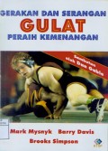 Gerakan dan Serangan GULAT Peraih Kemenangan