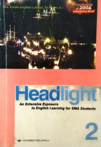 Headlight 2 (An Extensive Exposure to English Learning for SMA Students)
