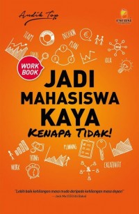Jadi Mahasiswa Kaya Kenapa Tidak!